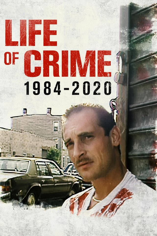 Постер Преступная жизнь: 1984-2020