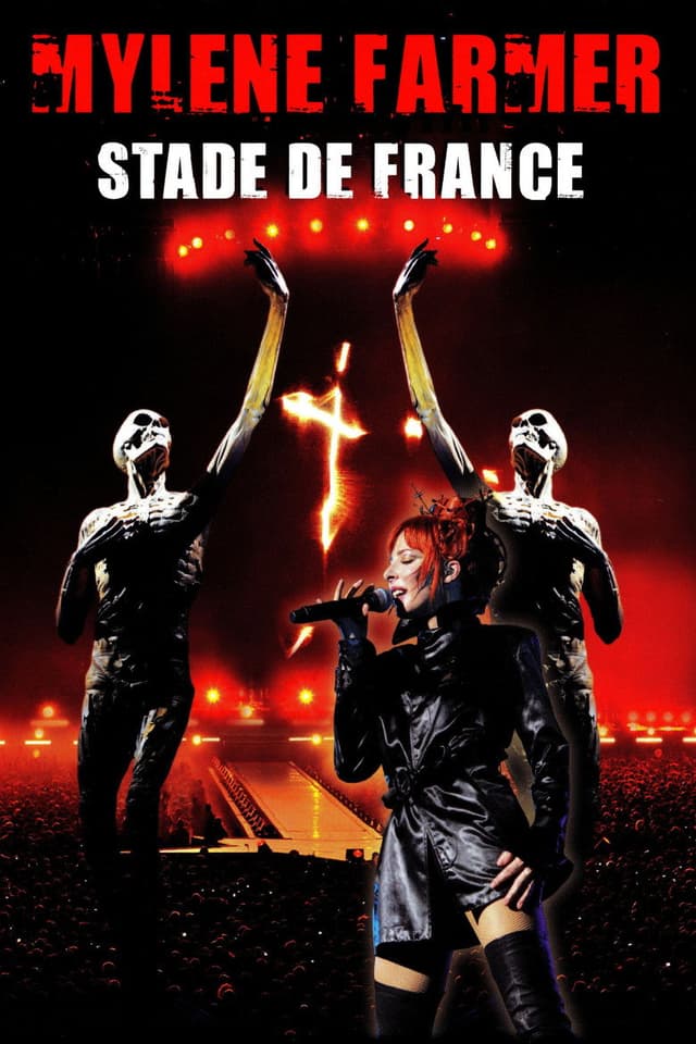 Постер Mylène Farmer: Stade de France