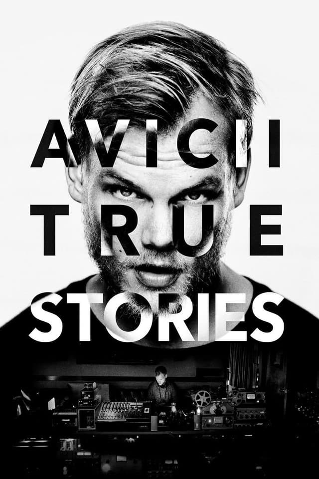 Постер Авичи: Правдивые истории